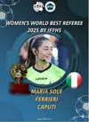 Maria Sole Ferrieri Caputi, desemnată cel mai bun arbitru din fotbalul feminin în 2025 (FOTO: iffhs.com)