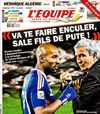 Aceasta a fost coperta L'Equipe când s-a aflat de conflictul din vestiar