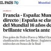 Reacția celor de la El Pais: „Spania se califică în finala Mondialului după 16 ani, în urma unei victorii strălucitoare în fața Franței”