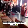 Magazinul oficial al lui Lille a fost vandalizat și jefuit. Foto: captură Facebook/Losc Fans Club