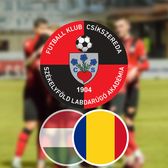 Csikszereda a cedat    Schimbare majoră  după promovarea în Liga 1