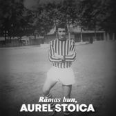 A murit Aurel Stoica  Fostul jucător de la Steaua și U Cluj   s-a stins la 67 de ani  » Alungat din Ghencea după un conflict cu o legendă