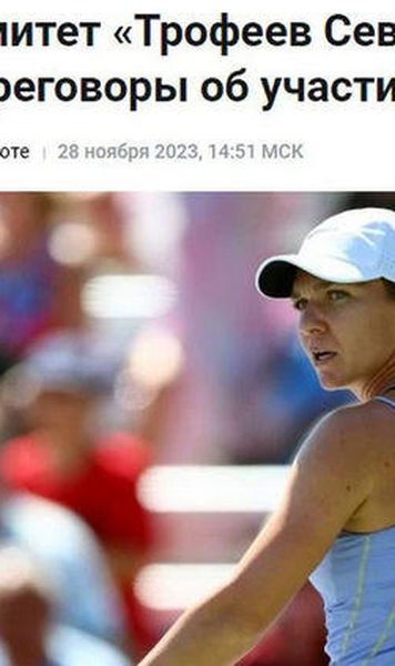 ​GSP: Simona Halep, chemată la turneul controversat din Rusia, finanțat 
de Gazprom: „Am negociat, ar fi vrut să vină". Ucrainenii, revoltați: 
„Să iei bani de la criminali de război?"