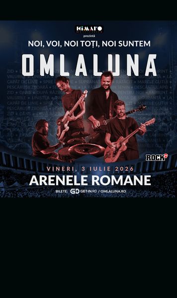 om la lună  anunță marele concert   NOI, VOI, NOI TOȚI - NOI SUNTEM OM LA LUNĂ