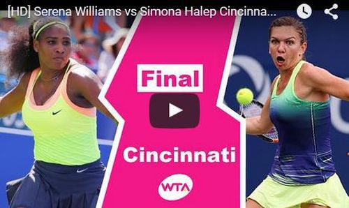 ​VIDEO Serena Williams, castigatoare la Cincinnati - Cum a invins-o pe Simona Halep