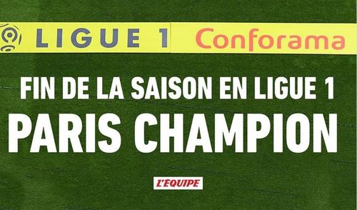 L'Equipe anunță: Ligue 1 nu se va mai relua - PSG, campioană
