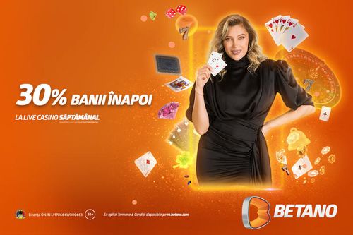 [P] Fă-ți cont pe Betano și primește 30% din bani înapoi în live casino, în fiecare săptămână