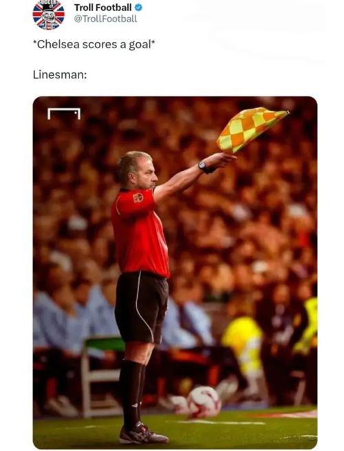 „Chelsea marchează, dar tușierul...” Cele mai bune meme-uri după Chelsea - Barcelona 3-0 FOTO Captura X (10).jpeg
