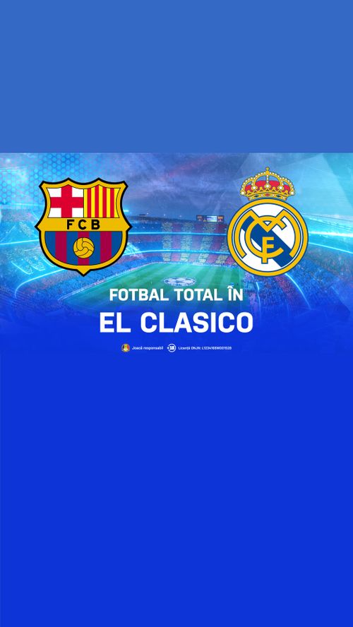 El Clásico  Reaprinde spectacolul:   Barcelona și Real Madrid , față în față într-un duel cu miză uriașă